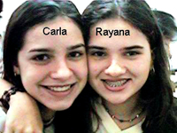 carla_rayana.jpg (42545 bytes)